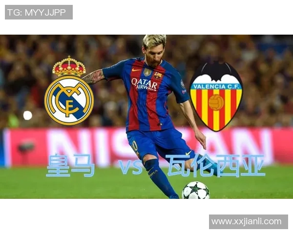 皇马与瓦伦西亚精彩对决重播回顾赛场瞬间与精彩进球分析 皇马与瓦伦西亚精彩对决重播回顾赛场瞬间与精彩进球分析