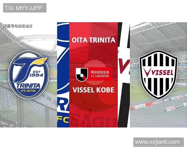 神户胜利船与清水心跳激战前瞻分析双方实力对比与战术布局探讨 神户胜利船与清水心跳激战前瞻分析双方实力对比与战术布局探讨