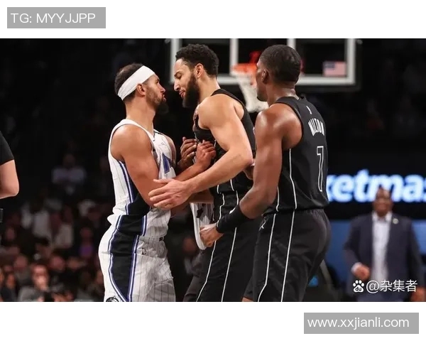 今天篮网与魔术精彩对决回放全程回顾与精彩瞬间分析