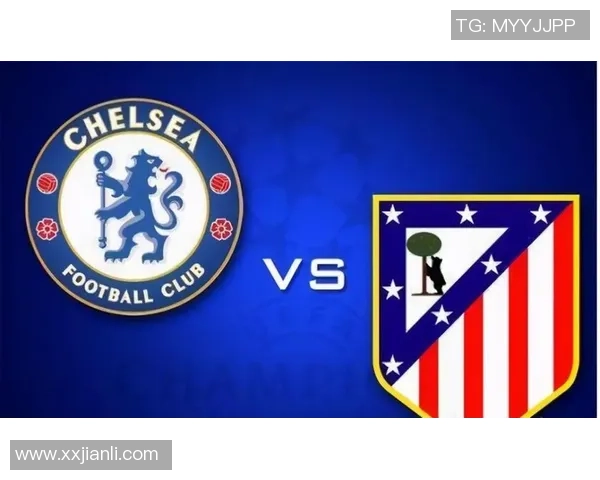 马竞与切尔西伤停情况分析及对阵前瞻全面解读 马竞与切尔西伤停情况分析及对阵前瞻全面解读