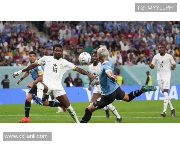 乌拉圭与加纳精彩对决录像回放全程分析与精彩时刻回顾